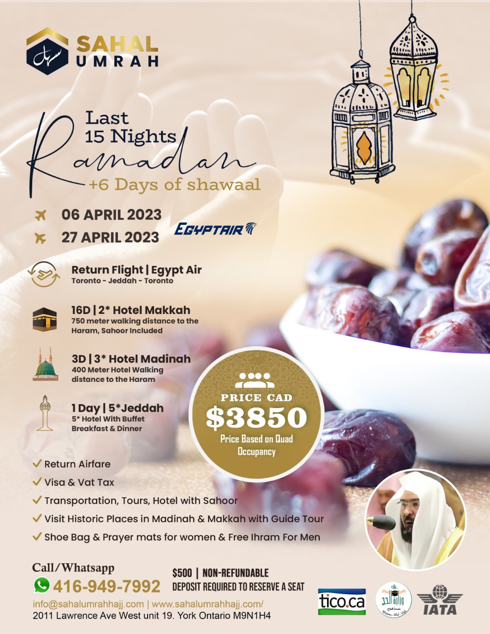 Ramadan 2023 Last 15 Nights Package Sahal Umrah and Hajj